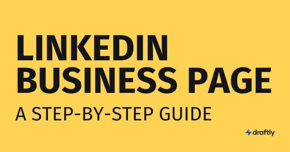 Featured image for article: How to Create a LinkedIn Business Page in 2025