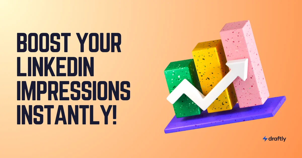 Boost LinkedIn Impressions in 2025: Expert Strategies & Tips