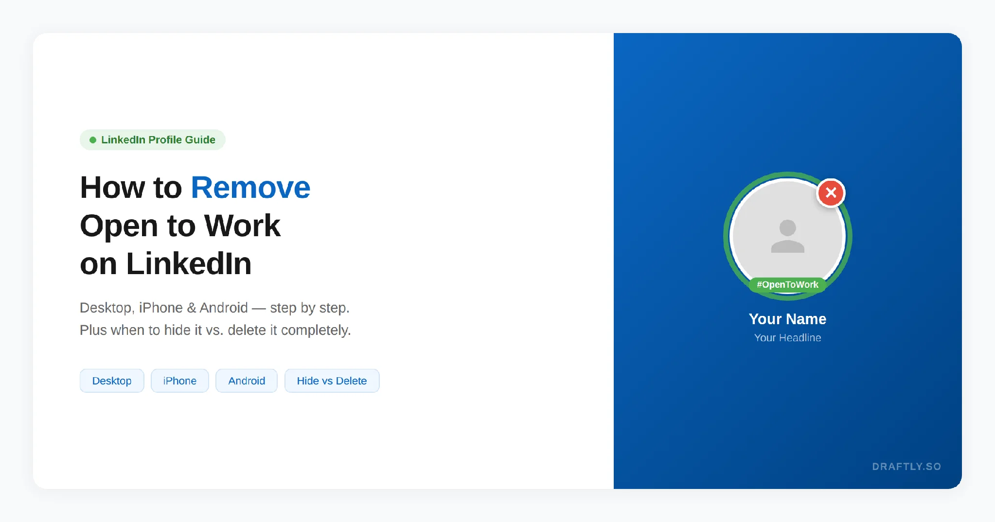 How to Remove Open to Work on LinkedIn (Desktop, iPhone & Android)