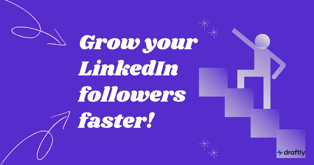 How to Grow LinkedIn Followers: Proven Strategies That Work