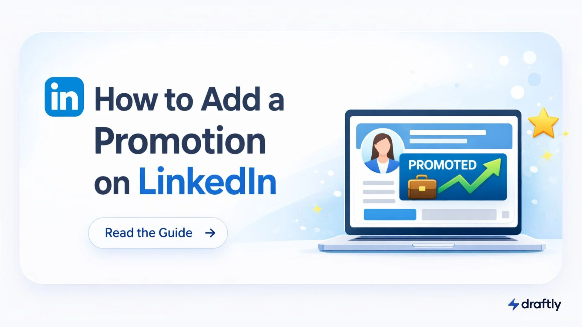 How to Add a Promotion on LinkedIn in 2026
