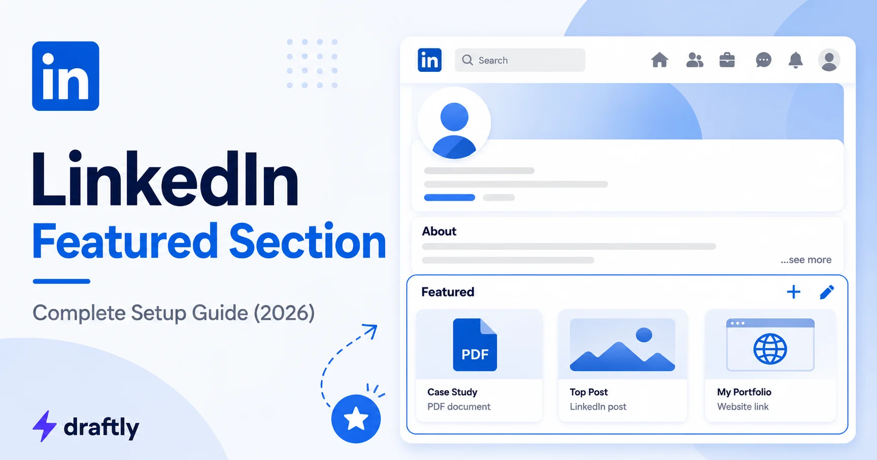 LinkedIn Featured Section: Complete Setup Guide (2026)