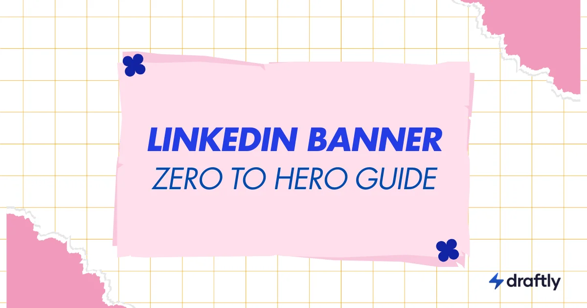 LinkedIn Banner Size Guide (2026)