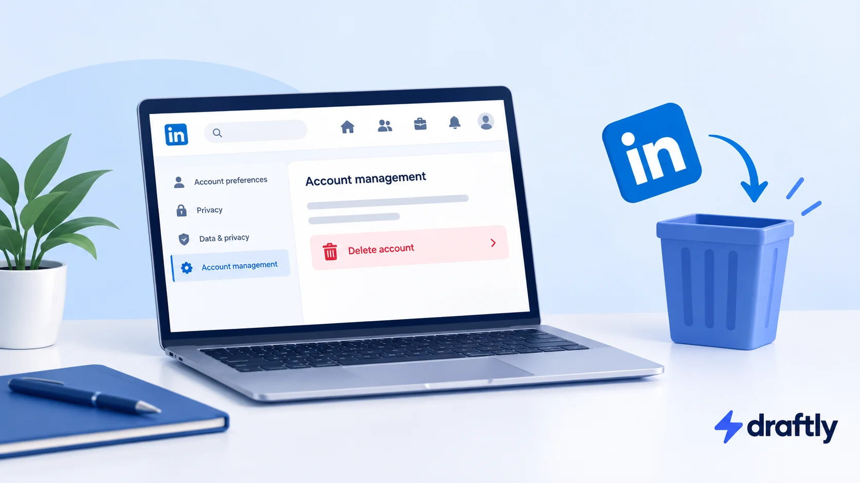 How to Delete a LinkedIn Account: A Step-by-Step Guide to Closing It for Good